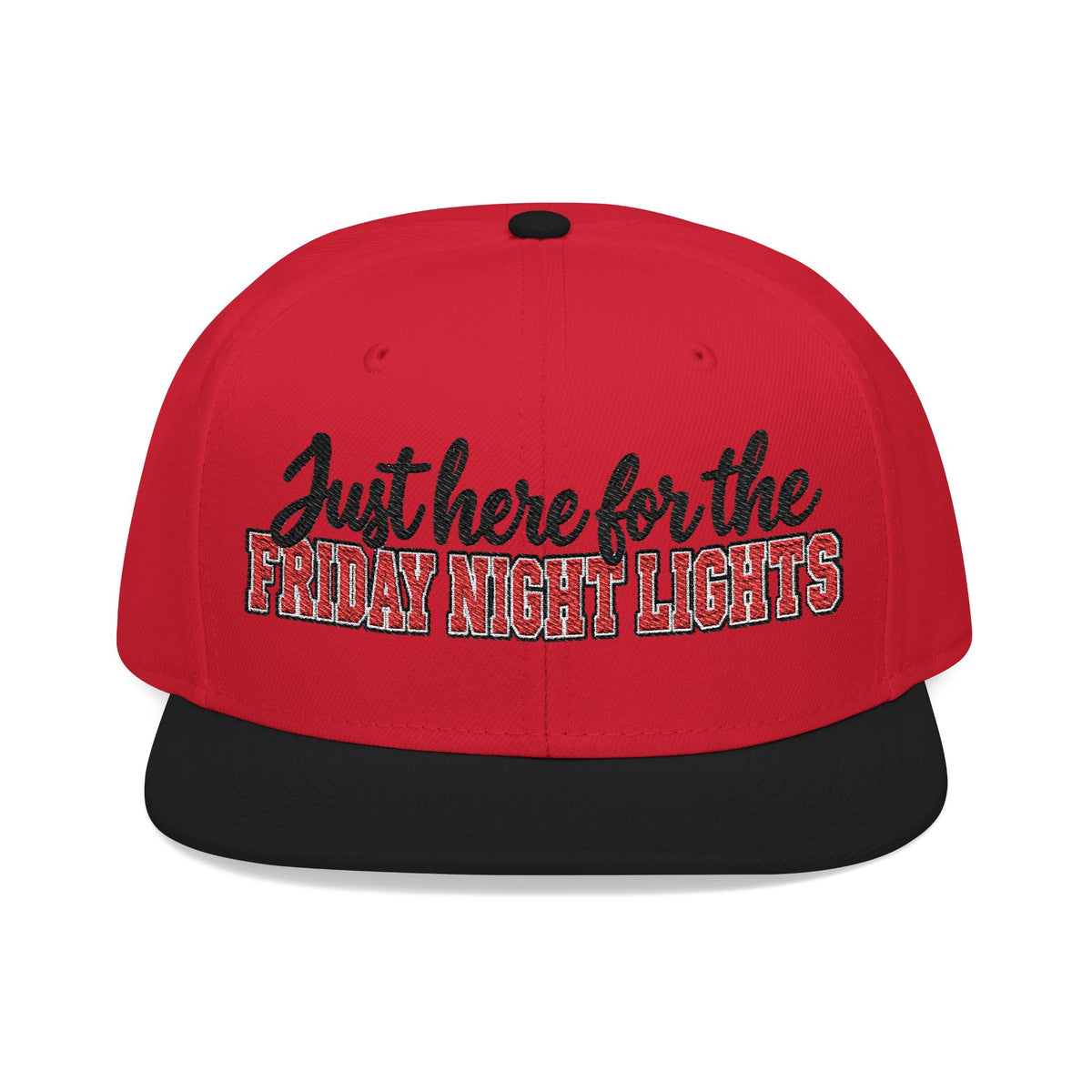 Embroidered - Just here for the Friday Night Lights" Hat
