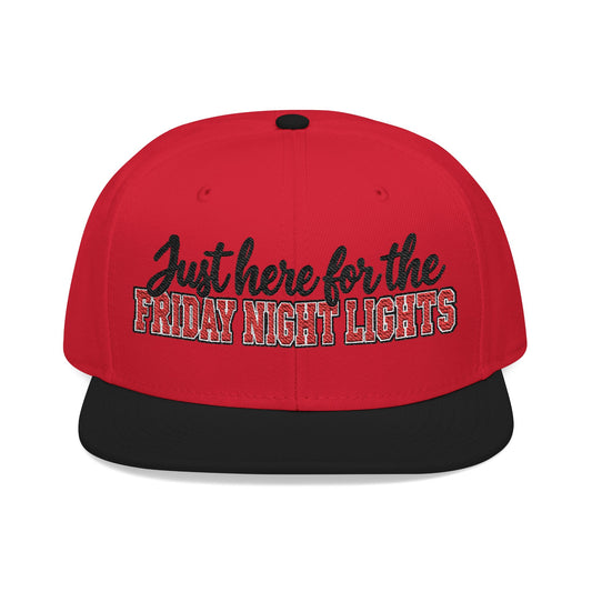 Embroidered - Just here for the Friday Night Lights" Hat