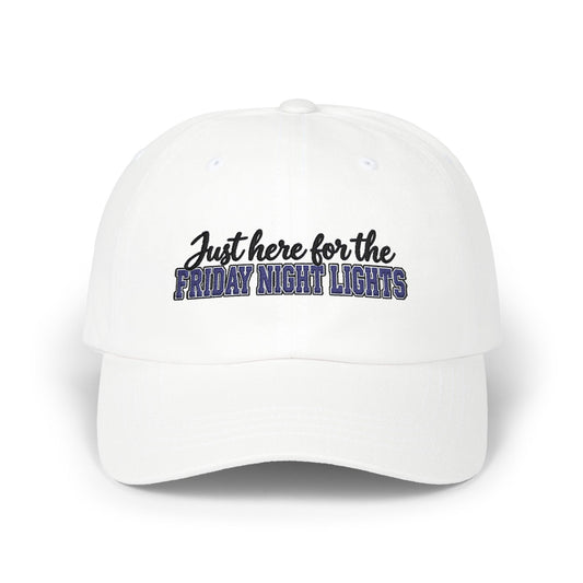 "Just Here for the Friday Night Lights" Embroidered Baseball Hat