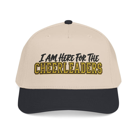 I Am Here For The Cheerleaders Baseball Cap